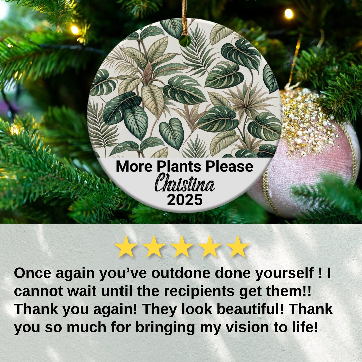 Personalized More Plants Please Christmas ornament product