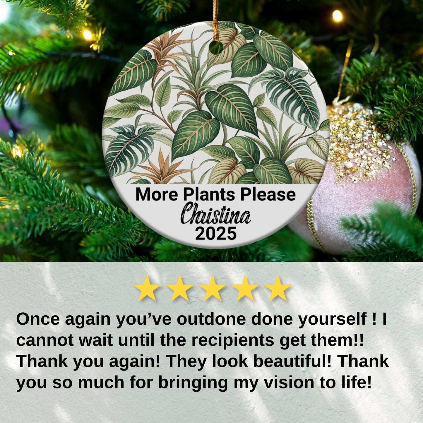 Elegant More Plants Please Christmas Ornament product type