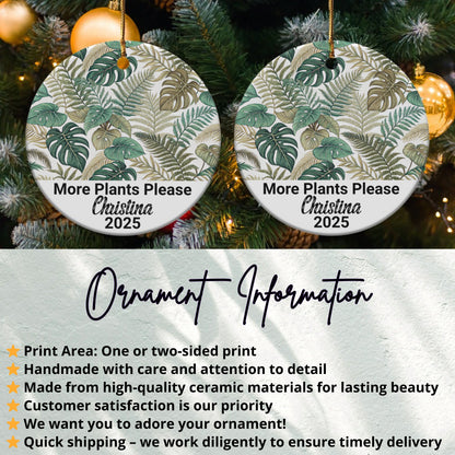 Personalized More Plants Please Ornament product