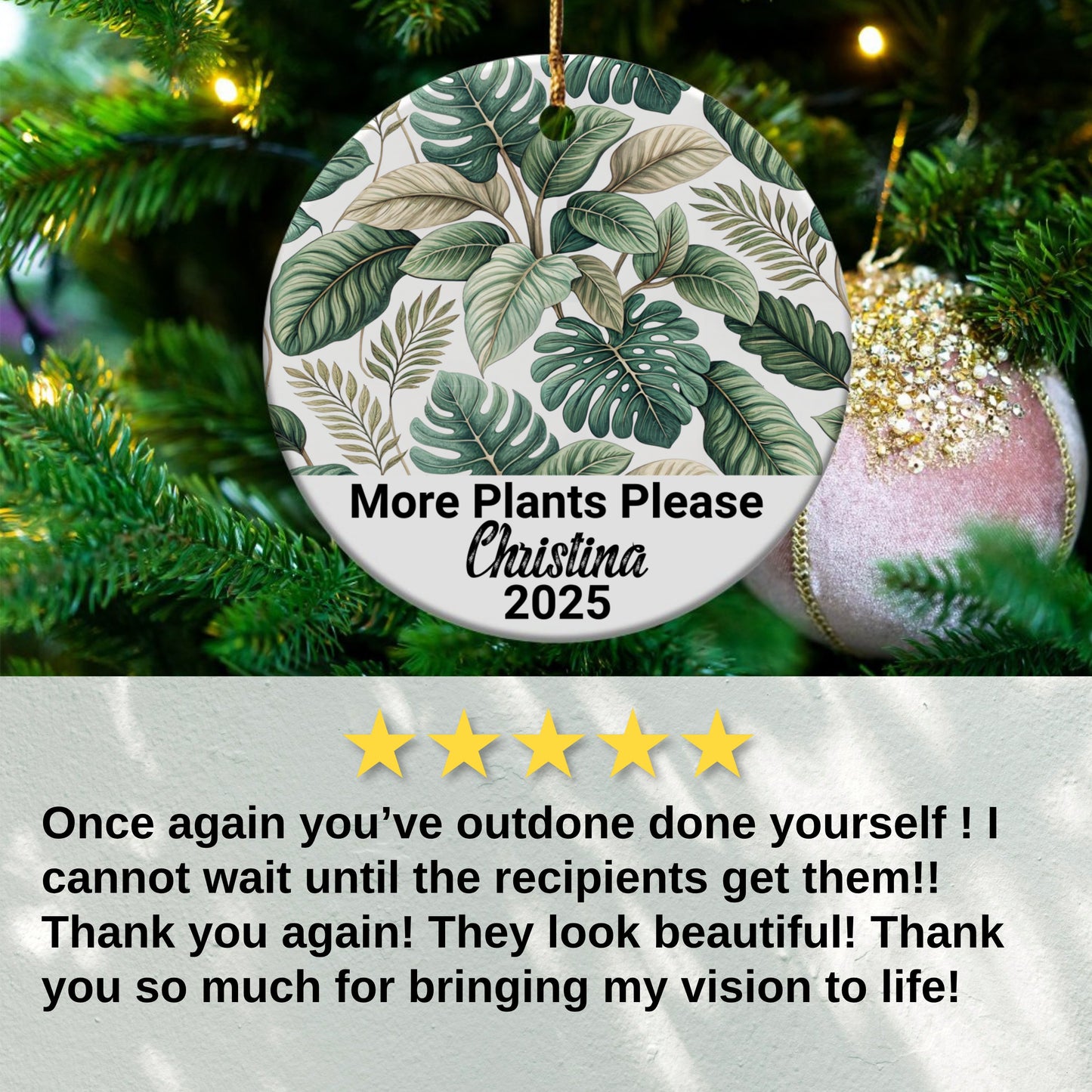 Personalized More Plants Please Ornament product