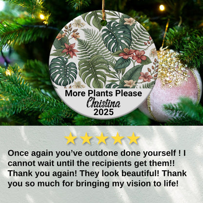More Plants Please Customized Ornament product