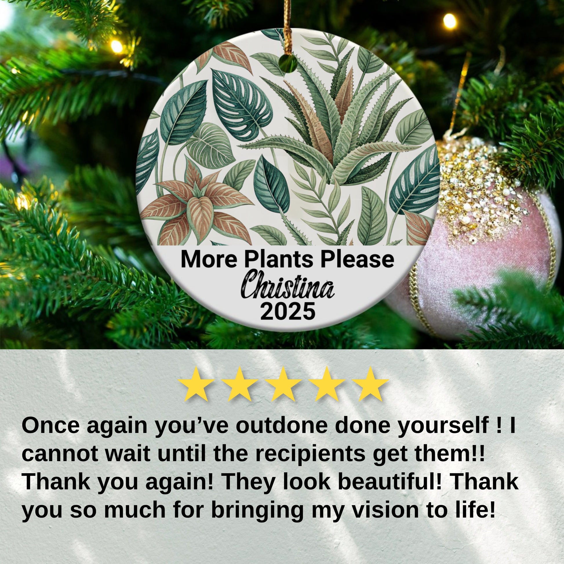 Customizable More Plants Please Ornament product