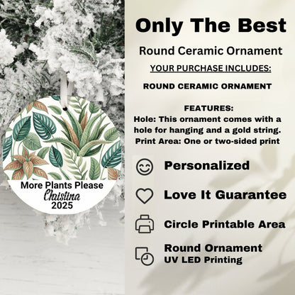 More Plants Please Personalized Round Ornament product