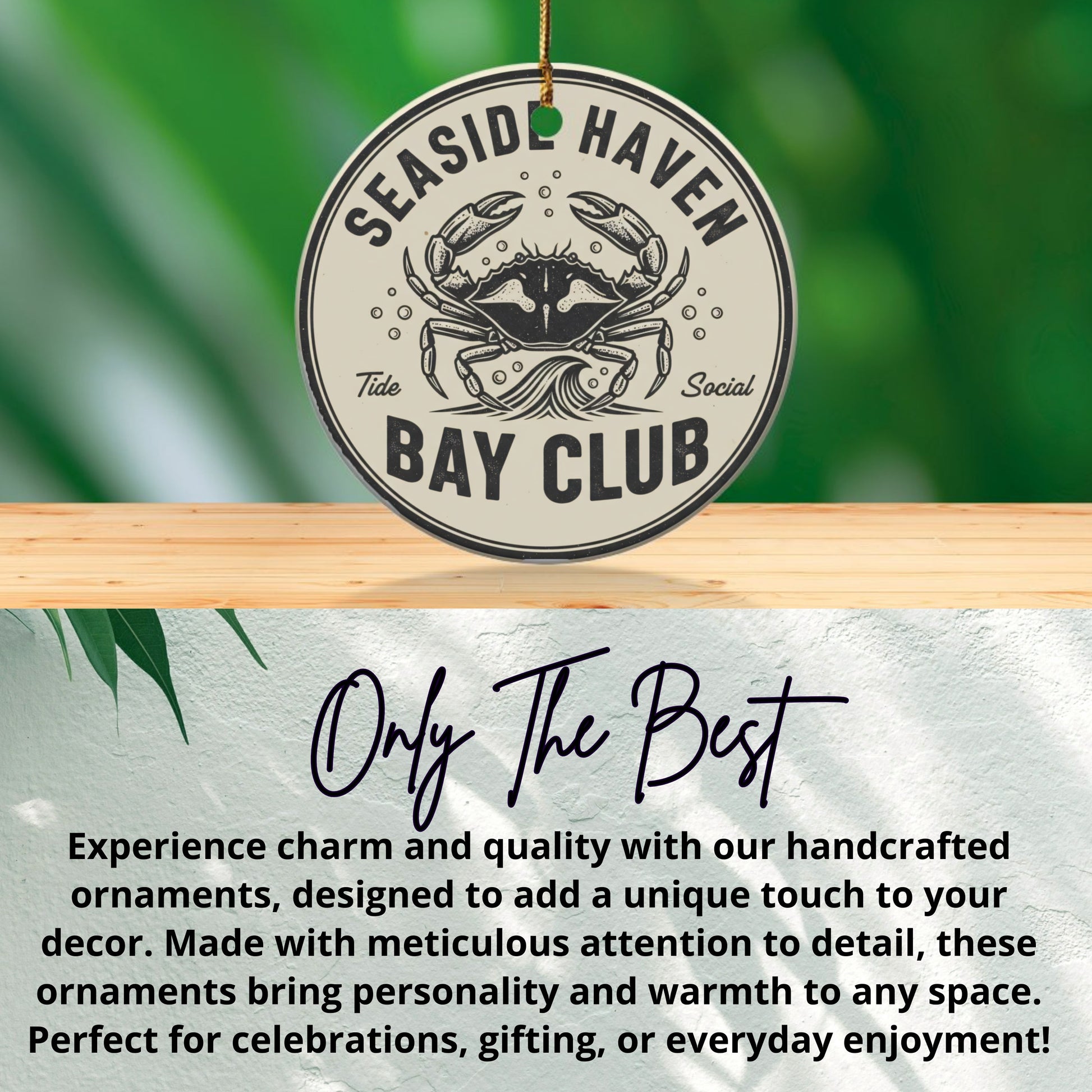 Seaside Haven Bay Club Tide Social ornament product