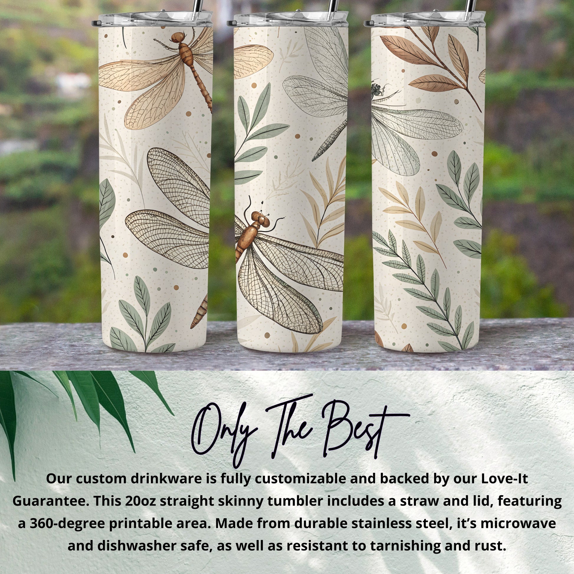 Dragonfly Design 20oz Custom Skinny Tumbler with Lid