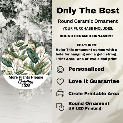 More Plants Please Personalized Circle Ornament product