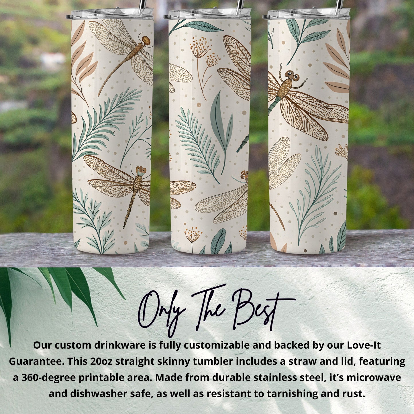 Custom Printed 20oz Dragonfly Straight Skinny Tumbler