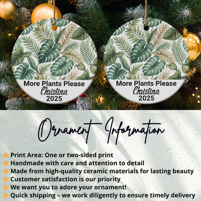 Custom More Plants Please Ornament Christmas product type