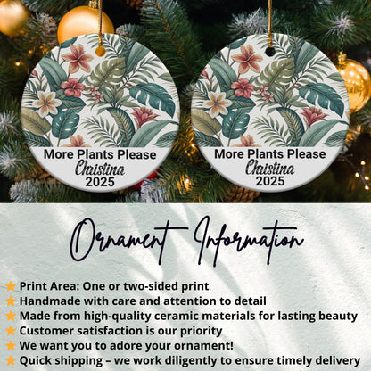 Personalized More Plants Please Ornament product