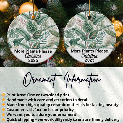 Personalized More Plants Please Ornament product