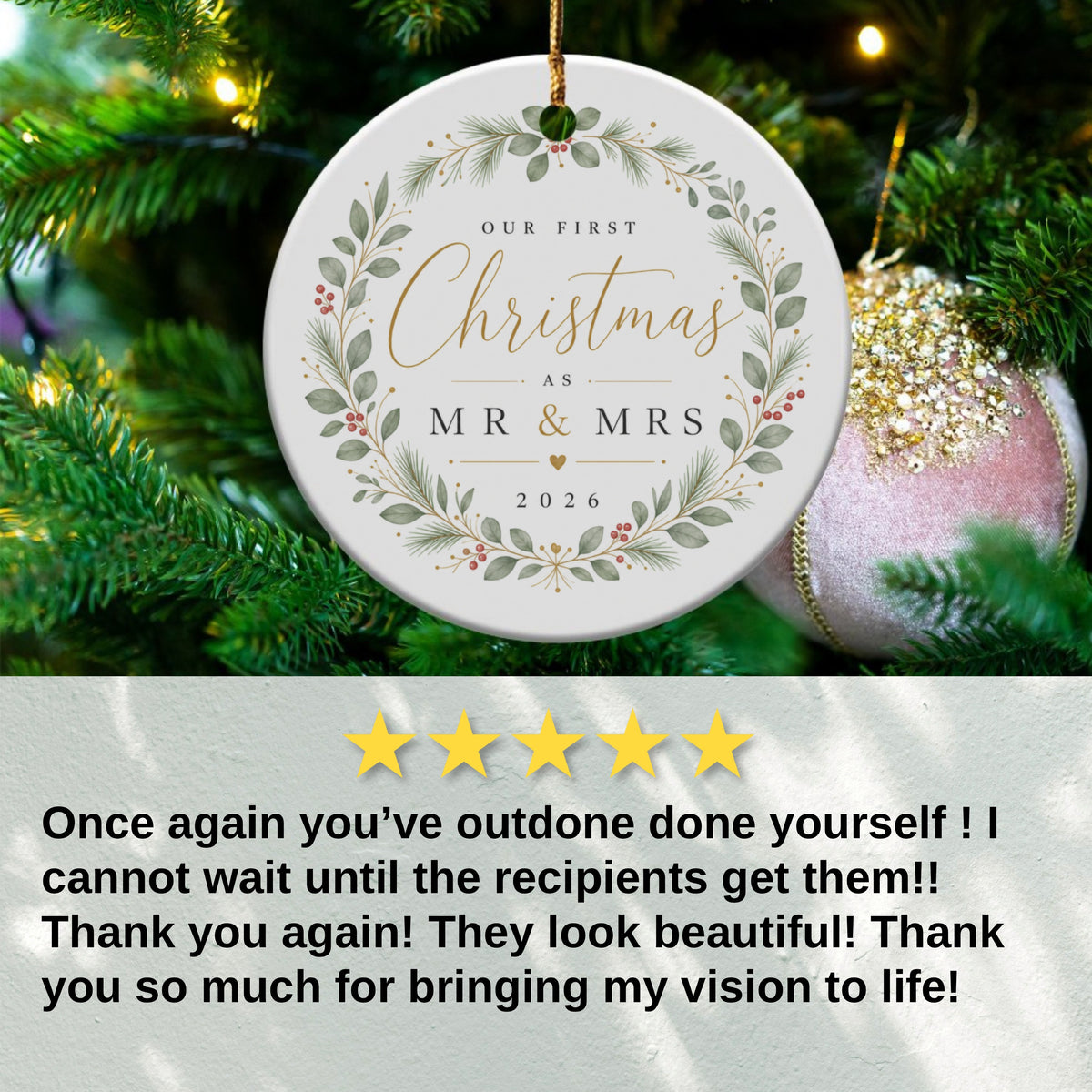 Our First Christmas as Mr & Mrs 2026 ornament on a Christmas tree.