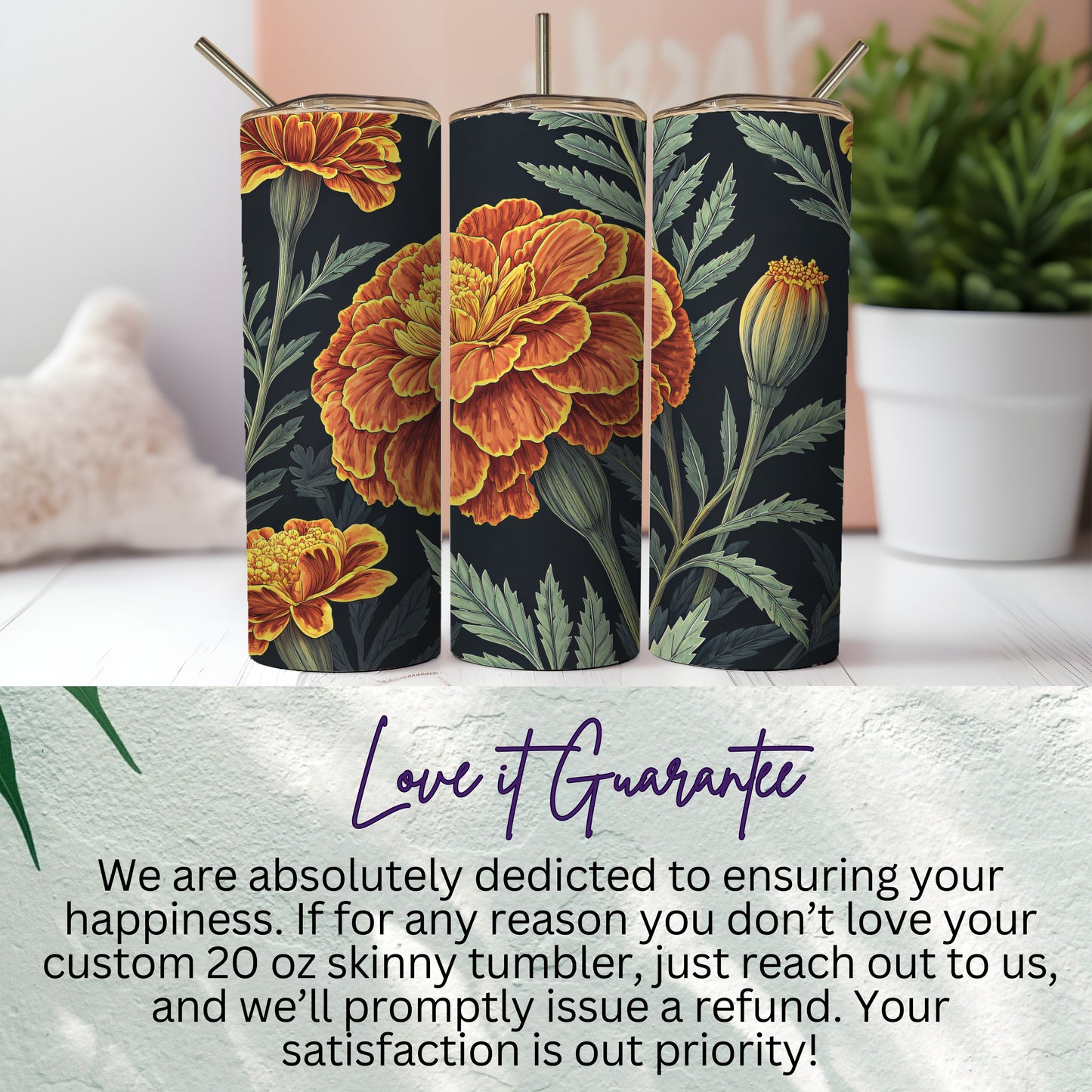 Custom 20 oz Skinny Tumbler with Marigold Design