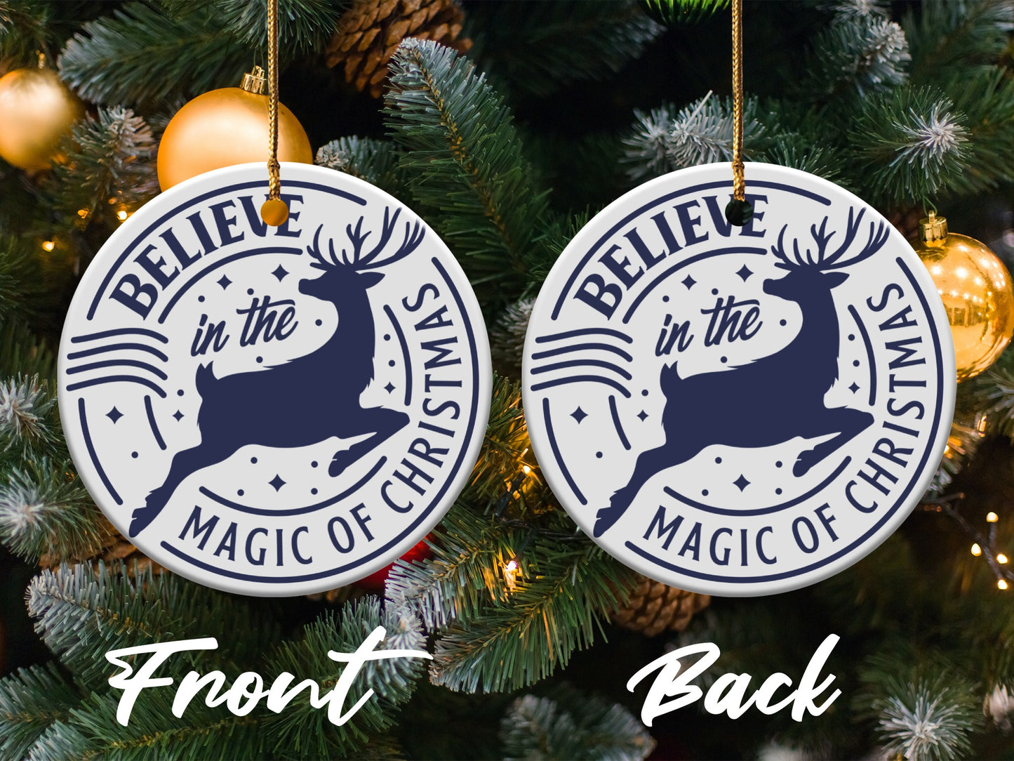 Believe in The Magic of Christmas Ornament product type