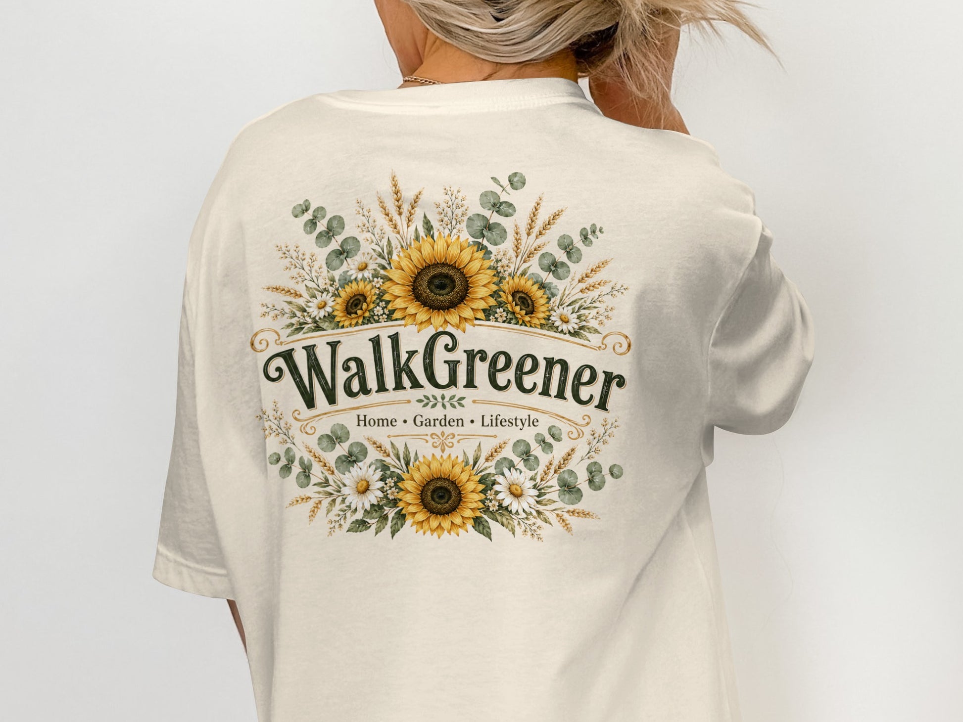 T-shirt with "WalkGreener Home Garden Lifestyle" text and sunflower floral design.