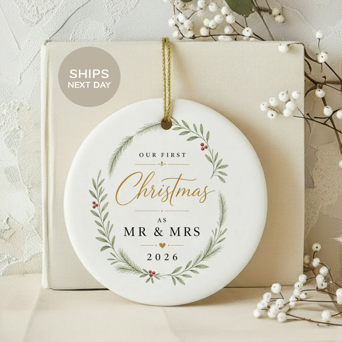 Our First Christmas as Mr & Mrs 2026 ornament with wreath.