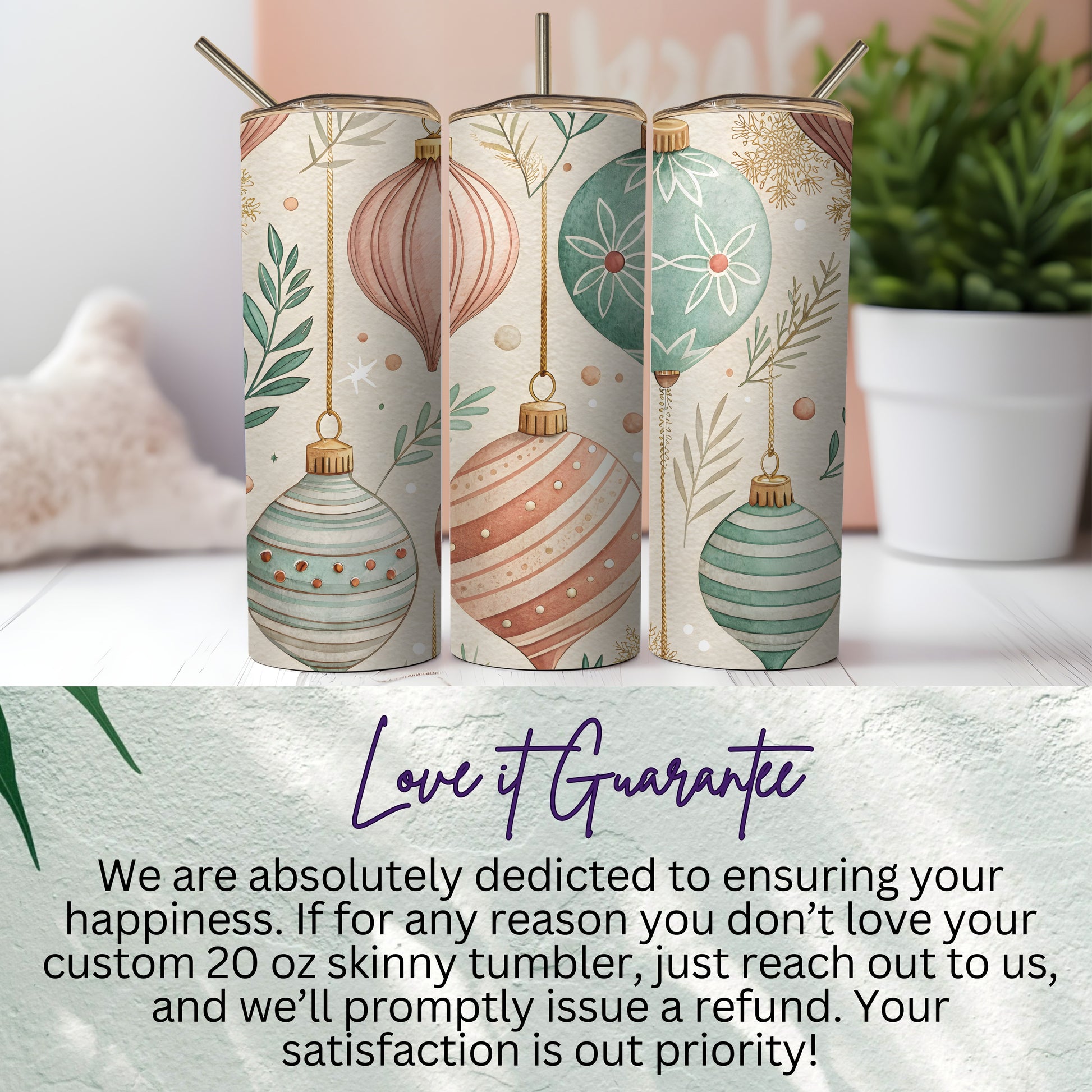 Custom 20 oz Skinny Tumbler with Love It Guarantee
