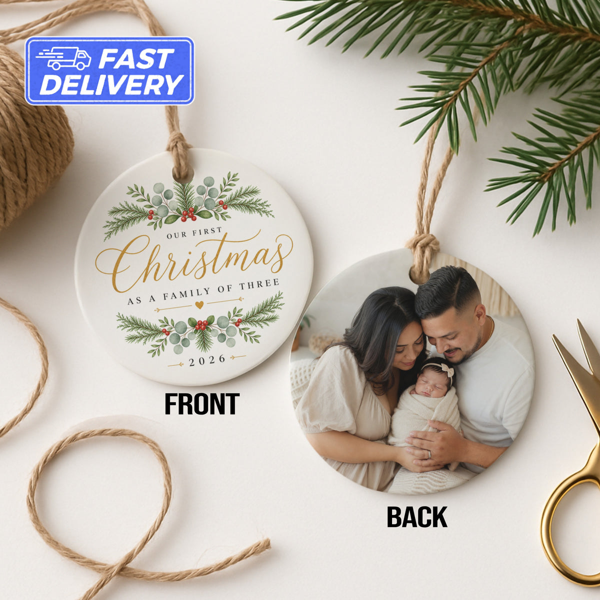 Front of ornament: Our First Christmas As A Family of Three 2026. Back: Family photo.