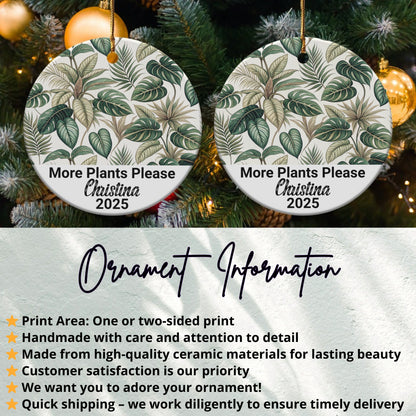 Personalized More Plants Please Ornament product