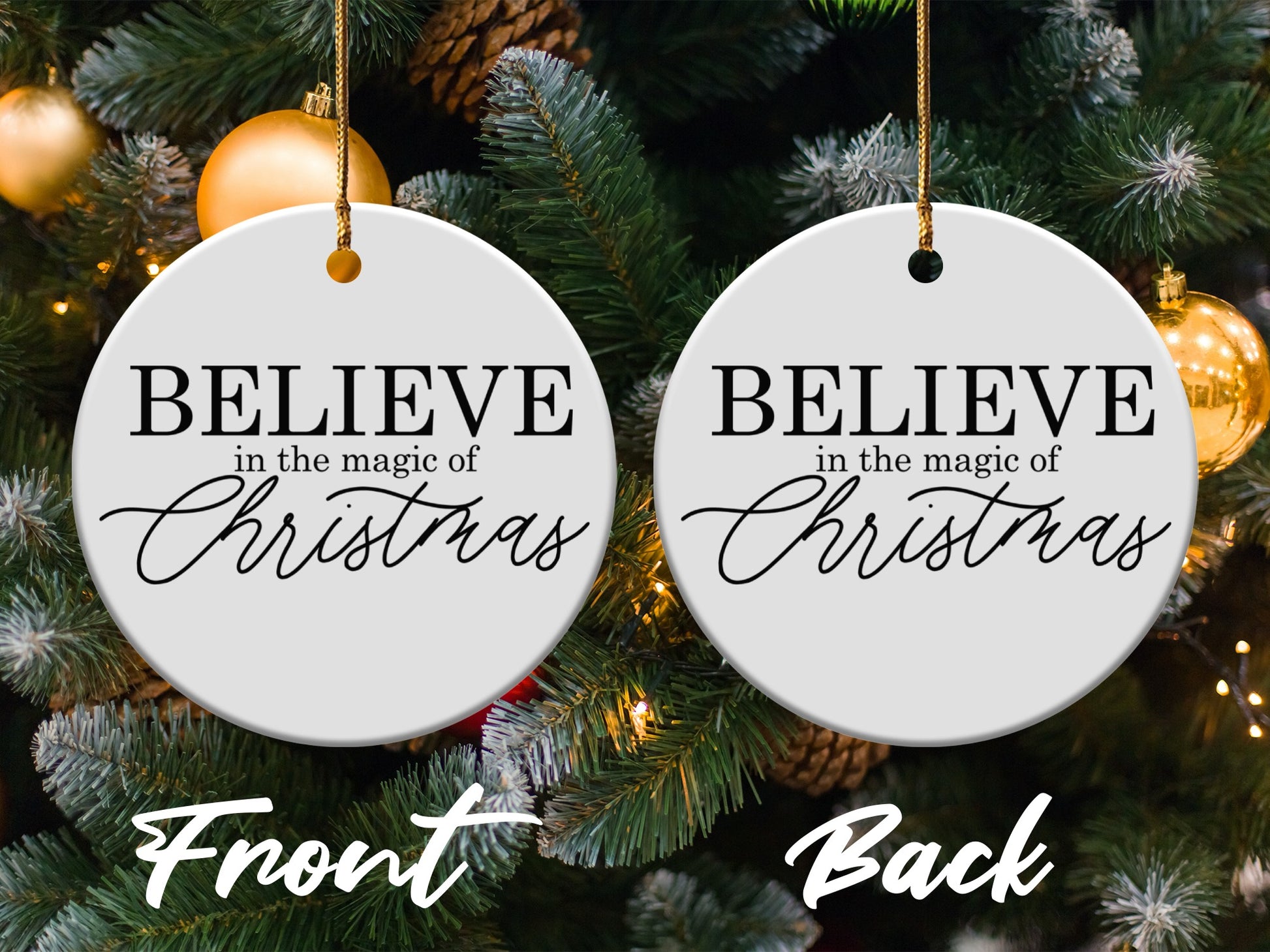 Believe in the Magic of Christmas Ornament product type