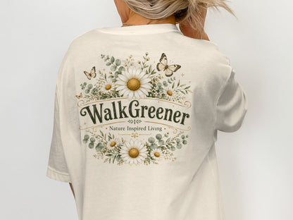 Cream t-shirt with "WalkGreener Nature Inspired Living" text and floral butterfly design.