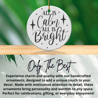 All Is Calm All Is Bright Christmas Ornament product
