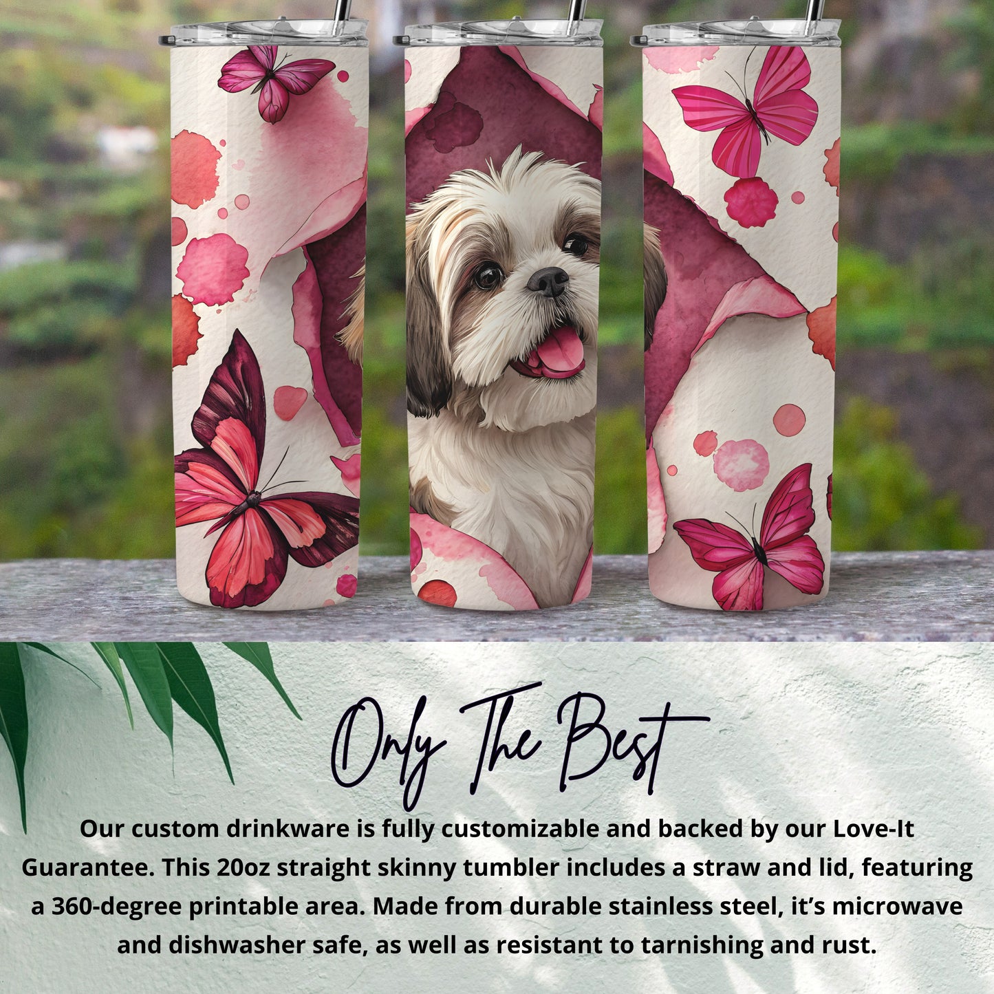 Shih Tzu and Pink Butterflies 20oz Tumbler Design