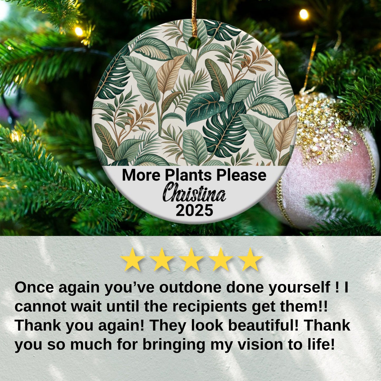 Personalized More Plants Please Christmas Ornament product