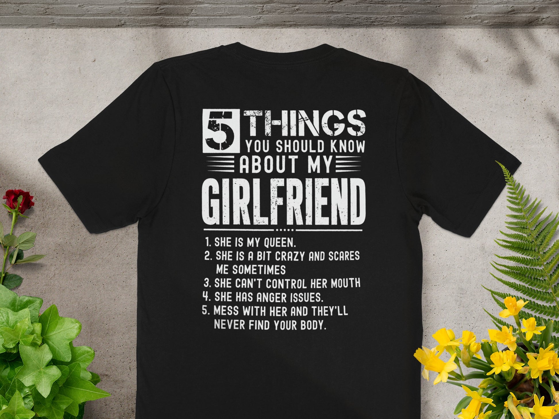 Black t-shirt with white text listing "5 things you should know about my girlfriend."