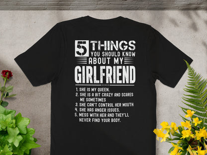 Black t-shirt with white text listing "5 things you should know about my girlfriend."