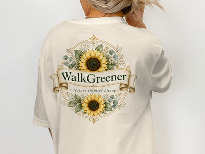 Cream t-shirt with "WalkGreener Nature Inspired Living" text and sunflower design.