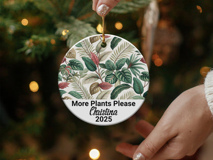 Personalized More Plants Please Christmas Ornament product