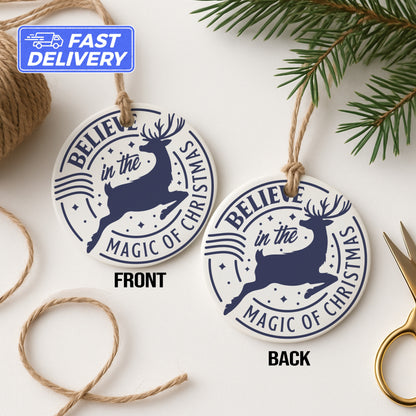 Believe in the Magic of Christmas Ornament product type