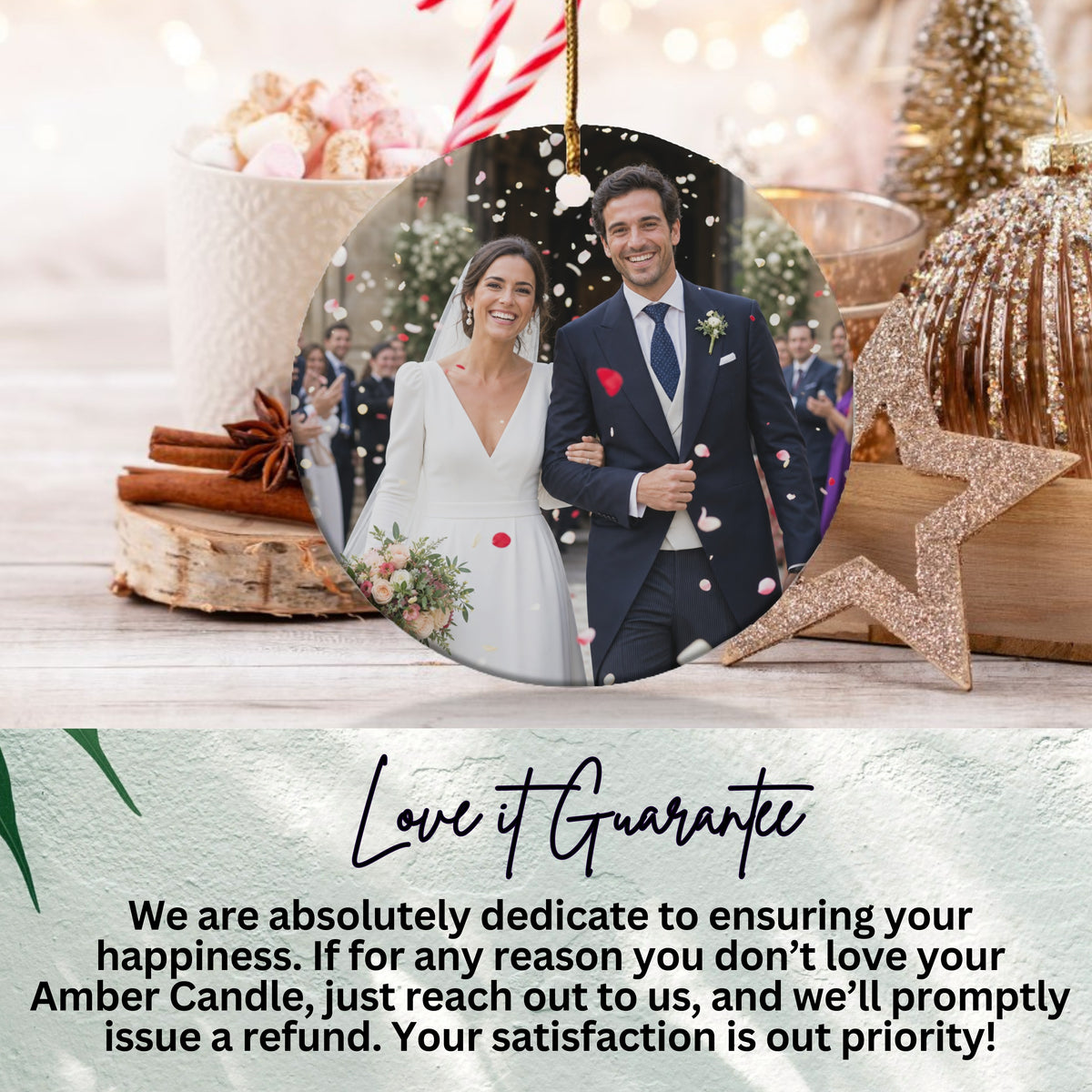 Wedding photo ornament with "Love it Guarantee" and refund policy text.