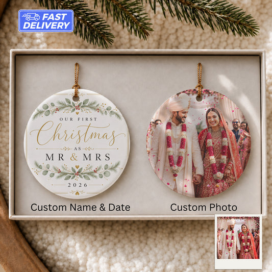 Round ornament with "Our First Christmas as Mr & Mrs 2026" and custom photo.