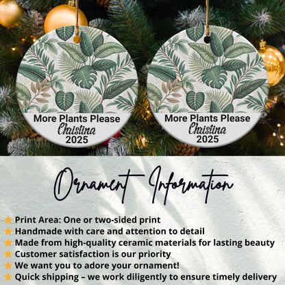 Personalized More Plants Please Christmas Ornament product