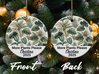 Personalized More Plants Please Ornament product
