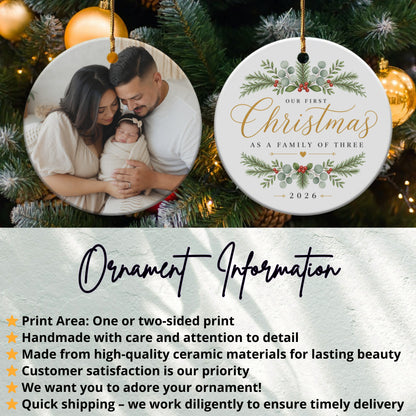 First Christmas as a family of three ornament with photo and 2026 date.