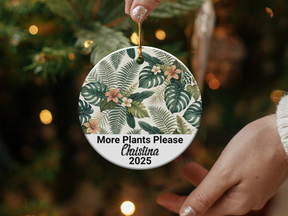 Personalized More Plants Please Ornament product type