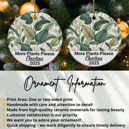 Personalized More Plants Please Ornament product