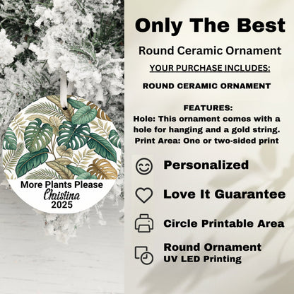 More Plants Please Personalized Round Ornament product