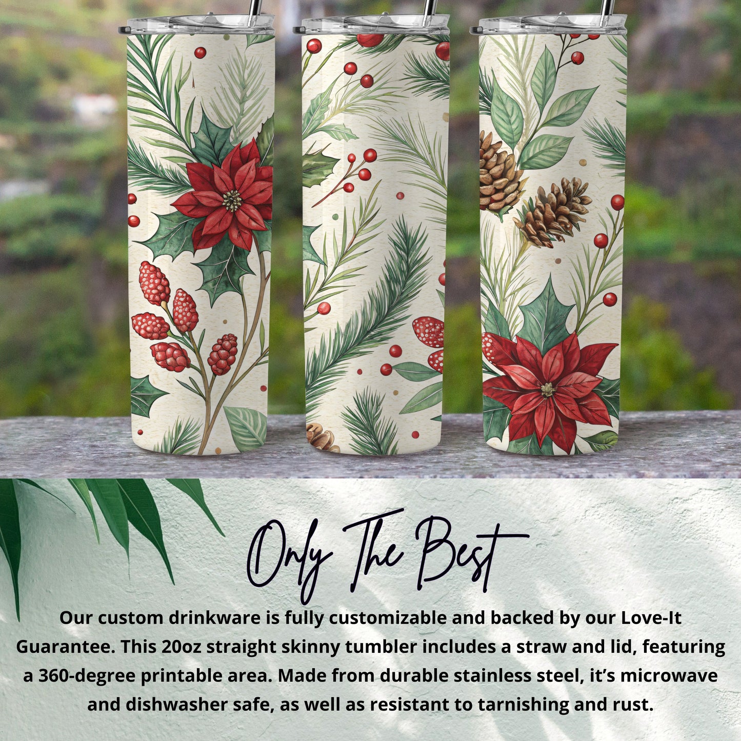Festive Botanicals Design Skinny Tumbler 20oz