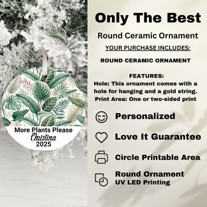 More Plants Please Personalized Round Ornament product