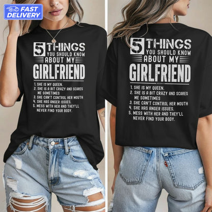 Black t-shirt with text listing five things about "My Girlfriend".