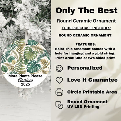 More Plants Please 2025 Personalized Round Ceramic Ornament product