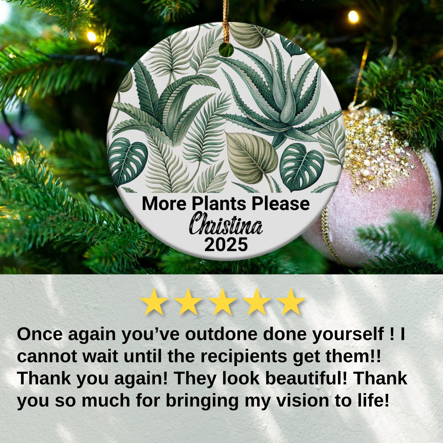 Custom Year More Plants Please Ornament product type