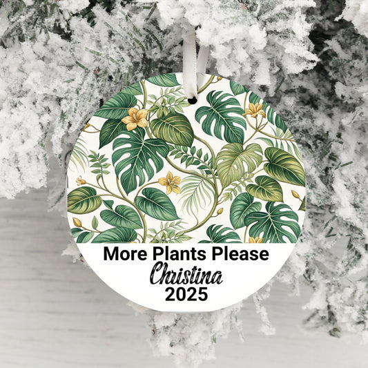 More Plants Please Customized Christmas Ornament Product