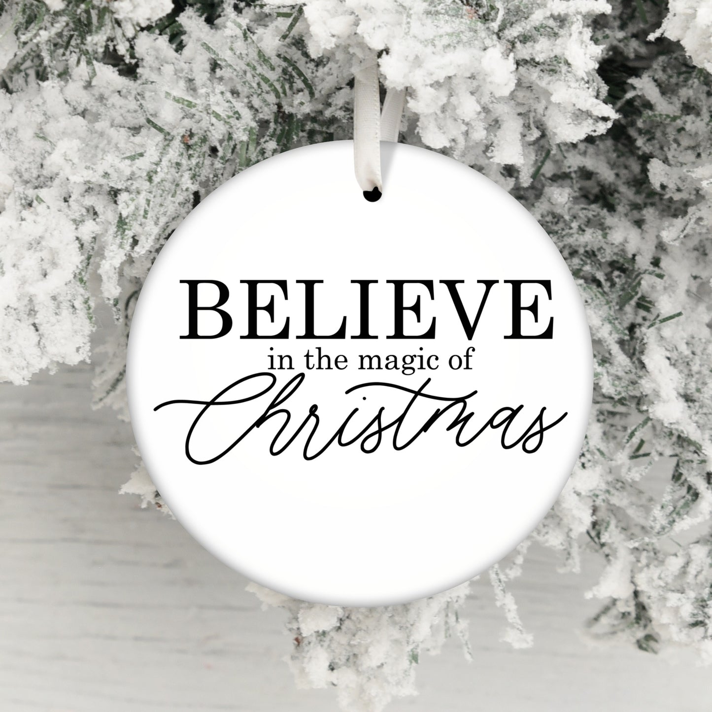 Believe in the Magic of Christmas Text Design Ornament