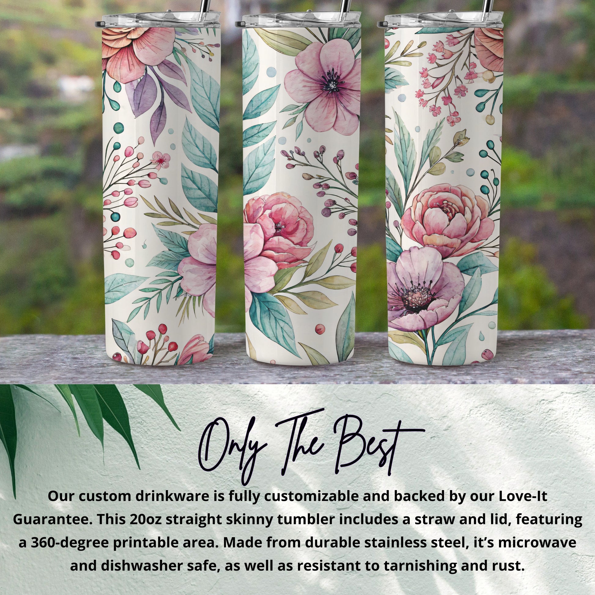 Beautiful Flowers with Leaves Pattern Perfect for 20 oz Skinny - Walk Greener