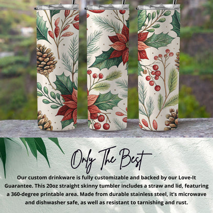 Festive Pinecone and Poinsettia Skinny Tumbler Product