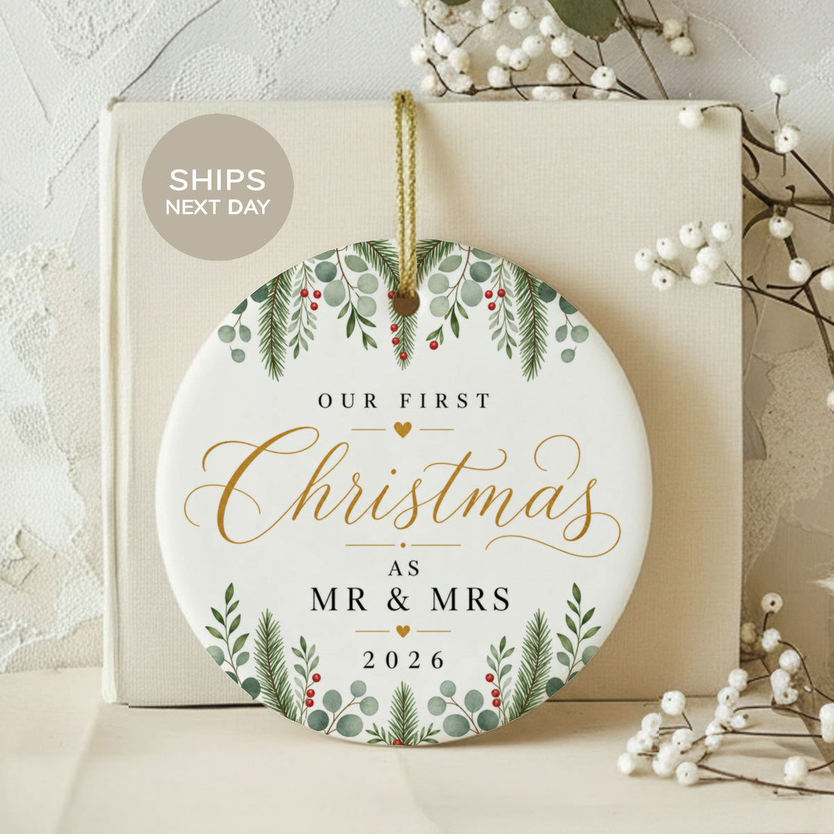 Our First Christmas as Mr & Mrs 2026 ornament with a wreath design.
